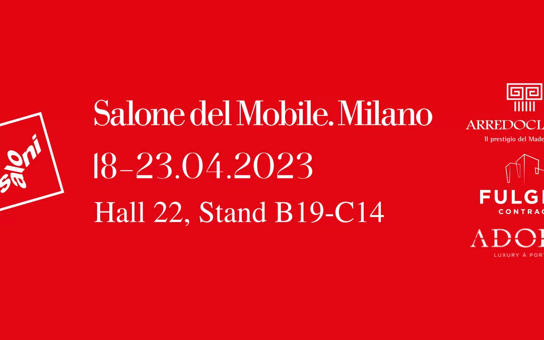 Salone del mobile 2023 - Arredoclassic - Adora - Fulgini Contract